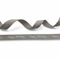 Ribbon grey white printed with Happy Birthday — 16mm | Roll 20m